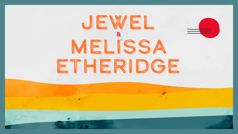 Jewel and Melissa Etheridge